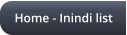 Home - Inindi list